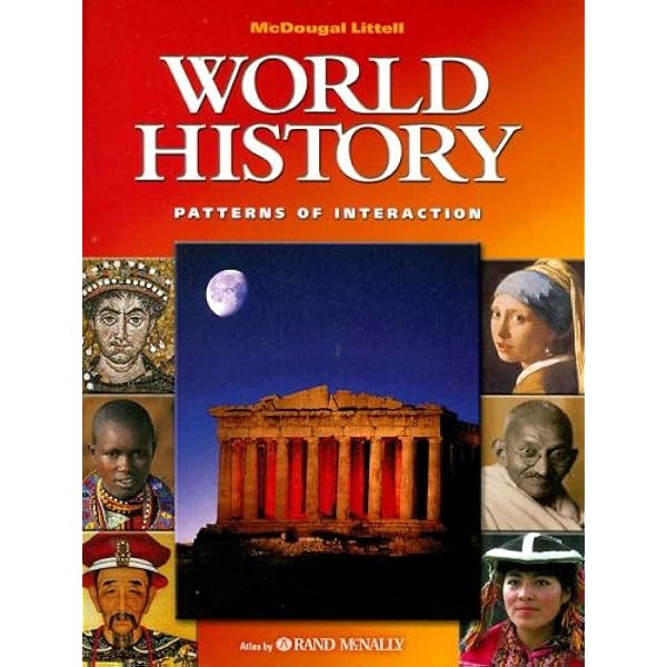 McDougal Littell World History: Patterns of Interaction: Student s